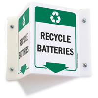Recycle Batteries Projecting Recycling Sign