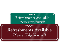 Refreshments Available Help Yourself Sign