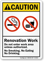 Renovation Work No Smoking Eating ANSI Caution Sign