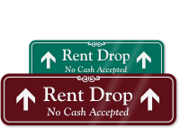 Rent Drop No Cash Accepted Engraved Sign