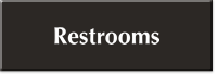 Restrooms Engraved Sign