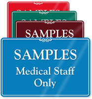 Samples Medical Staff Only Showcase Wall Sign