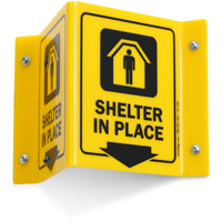 Shelter In Place Projecting Sign