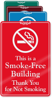 This Is Smoke Free Building ShowCase Wall Sign