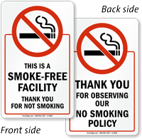 This is Smoke Free Facility, Thank You Sign