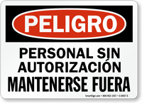 Peligro Personal Sin Autorizacion Mantenerse Fuera Spanish Sign