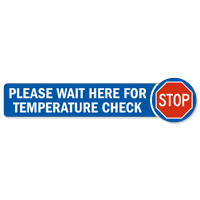Stop Wait Here For Temperature Check SlipSafe Floor Sign