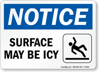 Surface May Be Icy Sign