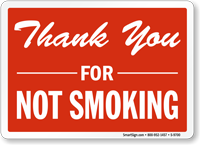 Thank you for Not Smoking Sign