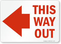 This Way Out Sign
