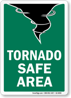 Tornado Safe Area Fire and Emergency Sign