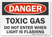 Toxic Gas Do Not Enter OSHA Danger Sign