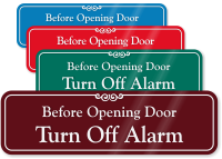 Before Opening Door Turn Off Alarm Wall Sign