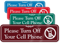 Turn Off Your Cell Phone ShowCase™ Wall Sign