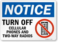 Notice Turn Off Cellular Phones Radios Sign
