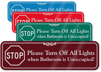 Turn Off All Lights When Bathroom Unoccupied Sign