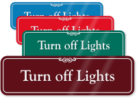 Turn Off Lights Showcase Wall Sign