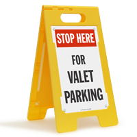 Stop, Valet Parking Free Standing Sign