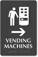 Vending Machines Right Arrow Symbol Sign with Braille
