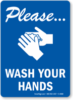 Please Wash Your Hands Sign