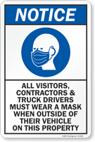 Visitors Contractors Truck Drivers Must Wear A Mask Sign