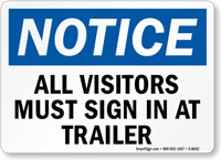Visitors Must Sign In At Trailer Sign