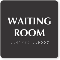 Waiting Room TactileTouch Braille Door Sign