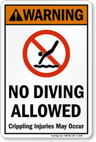 Warning No Diving Allowed. Crippling Injuries May Occur