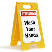 Wash Your Hands Floor Standing Sign