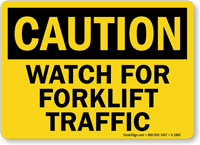 Watch Forklift Traffic