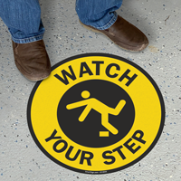 Circular Watch Your Step Anti-Skid Vinyl Floor Sign