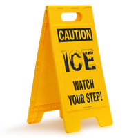 ICE Watch Your Step Caution Standing Floor Sign