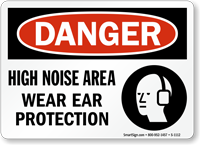 Noise Area Wear Ear Protection OSHA Danger Sign