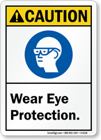 Wear Eye Protection Caution Sign
