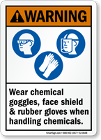 Wear Chemical Goggles Faceshield Gloves Handling Chemicals Sign