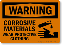 Warning Corrosive Materials Protective Clothing Sign