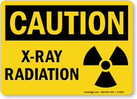 Caution X Ray Radiation Sign