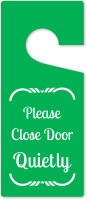 Please Close Door Quietly 2 sided Door Hang Tag