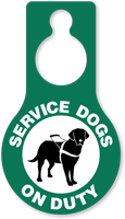 Service Dogs On Duty Door Hang Tag