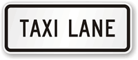 Taxi Lane Use Control Sign