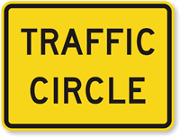 Traffic Circle   Traffic Sign