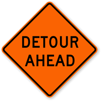 Detour Ahead   Traffic Sign