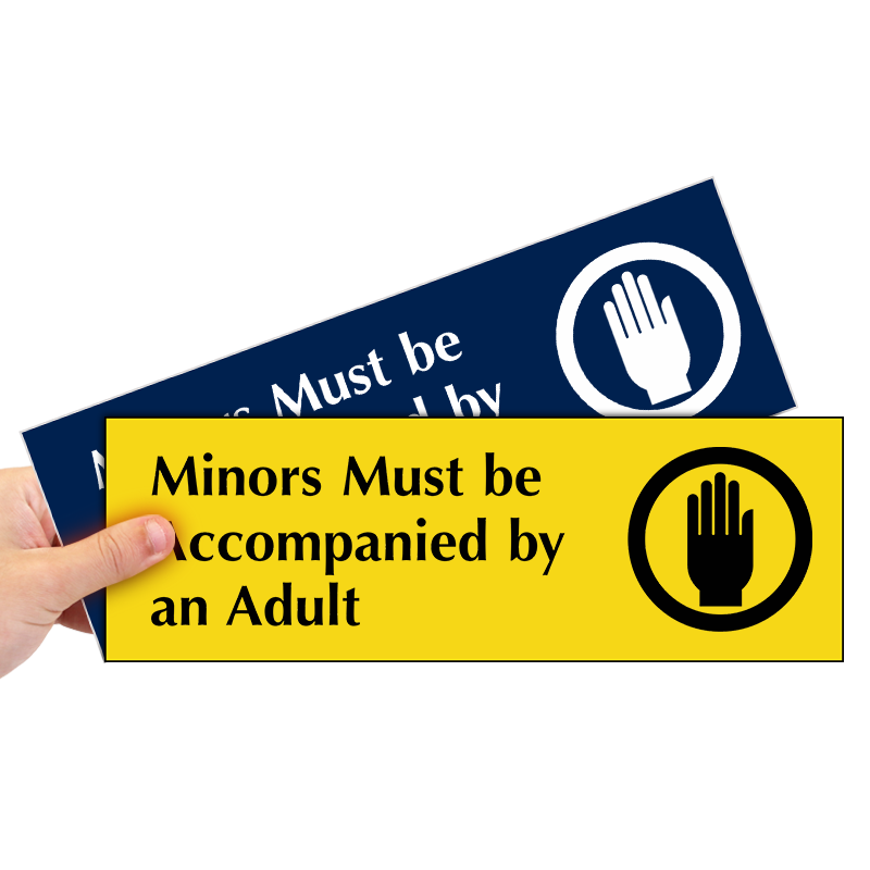 Minors Must Be Accompanied By An Adult Family LABEL DECAL STICKER 