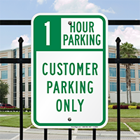 1 Hour Parking, Customer Parking Only Signs