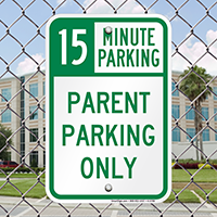 15 Minute Parking Signs