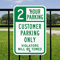 2 Hour Customer Parking Only Violators Towed Signs