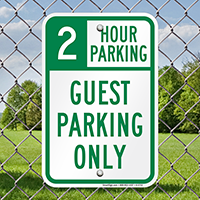 2 Hour Guest Parking Only Signs