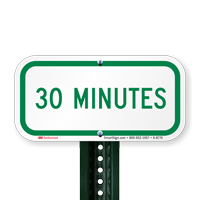 30 MINUTES Time Limit Parking Signs