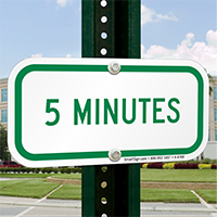 5 MINUTES Time Limit Parking Signs
