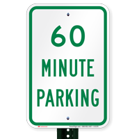 60 MINUTE PARKING Signs